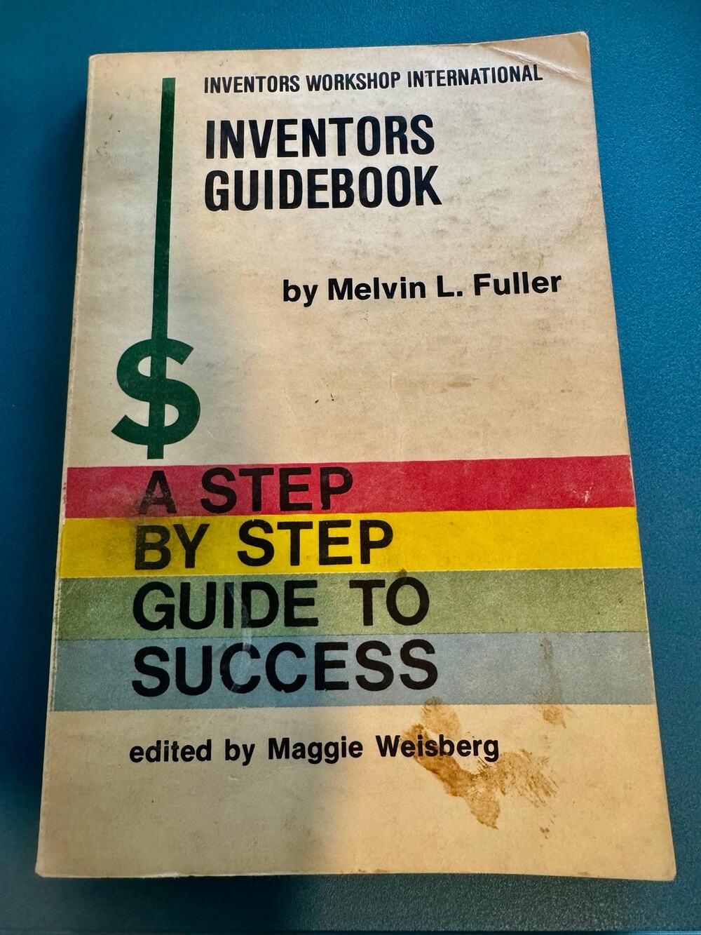 Vintage Inventors Guidebook 1980 Melvin L Fuller Patent Reference Book